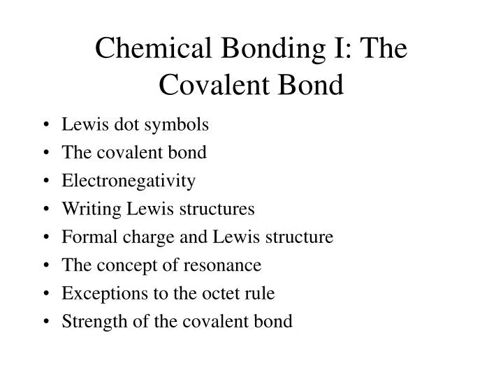chemical bonding i the covalent bond