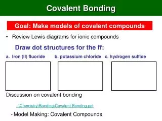 Covalent Bonding