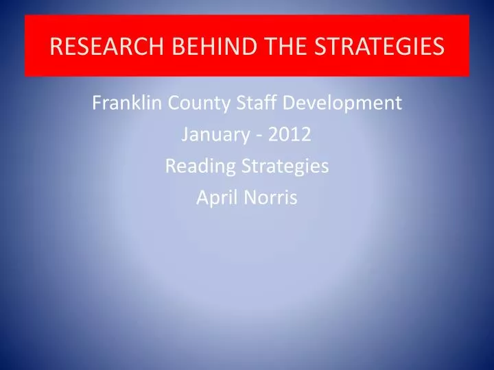 research behind the strategies