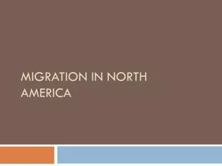 Migration in North America