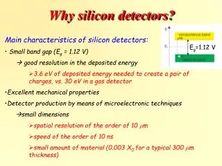 Why silicon detectors?