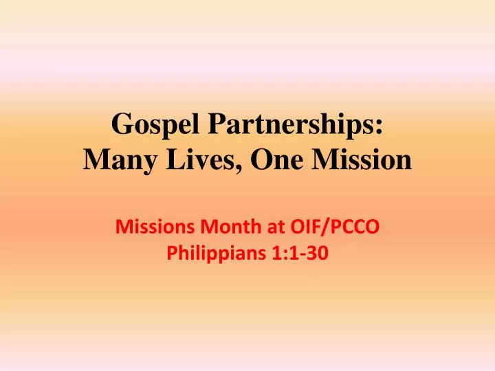 gospel partnerships many lives one mission