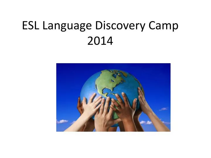 esl language discovery camp 2014