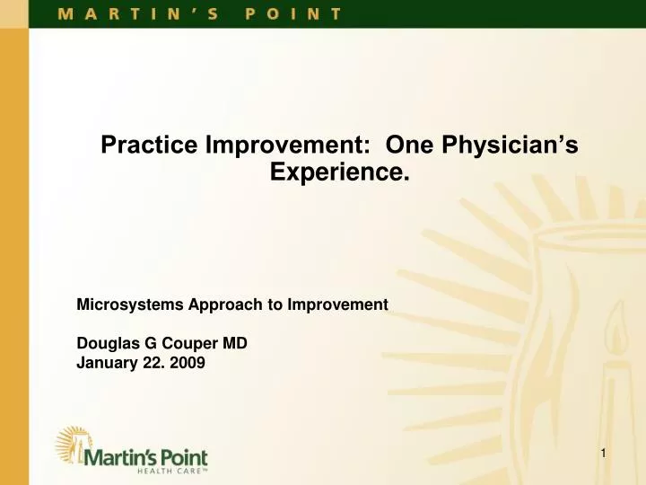 practice improvement one physician s experience