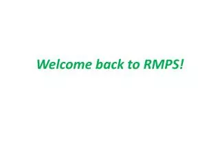 Welcome back to RMPS!
