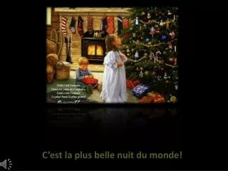 c est la plus belle nuit du monde