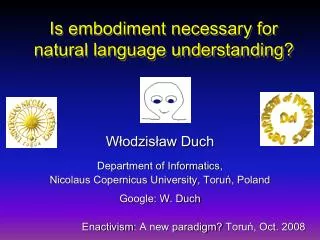 Is embodiment necessary for natural language understanding?