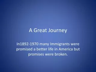 A Great Journey