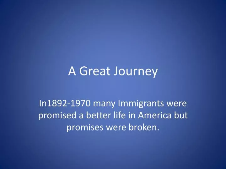 a great journey