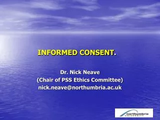INFORMED CONSENT .