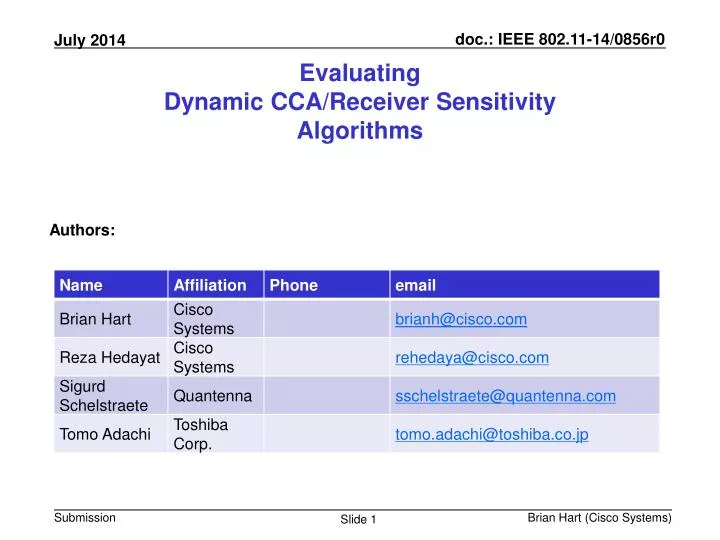 evaluating dynamic cca receiver sensitivity algorithms