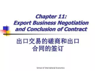 Chapter 11: Export Business Negotiation and Conclusion of Contract