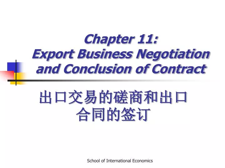 chapter 11 export business negotiation and conclusion of contract
