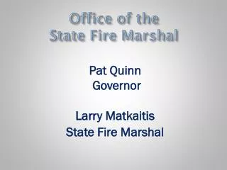 Office of the State Fire Marshal