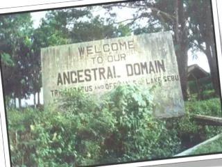 What is ancestral domain?