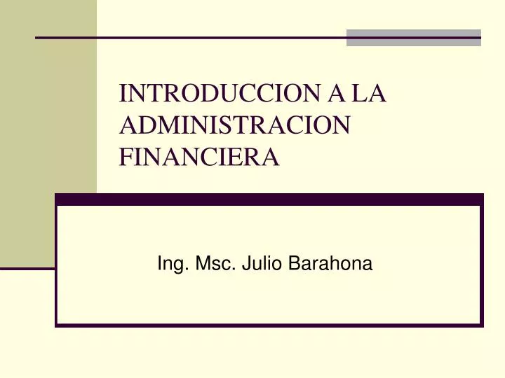 introduccion a la administracion financiera