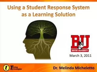 Using a Student Response System as a Learning Solution