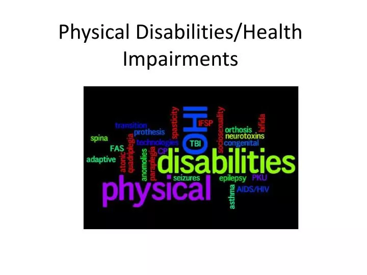 physical disabilities health impairments
