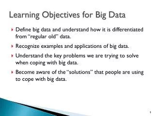 Learning Objectives for Big Data