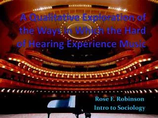 A Qualitative Exploration of the Ways in Which the Hard of Hearing Experience Music