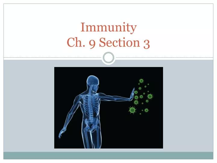 immunity ch 9 section 3