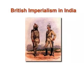 British Imperialism in India