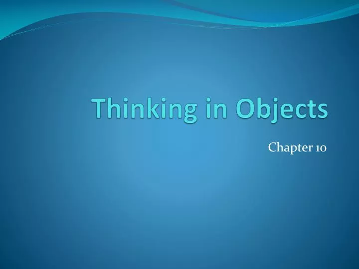 thinking in objects