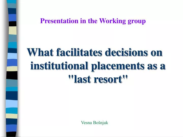 presentation in the working group