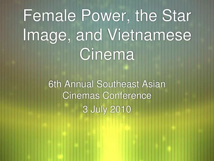 female power the star image and vietnamese cinema