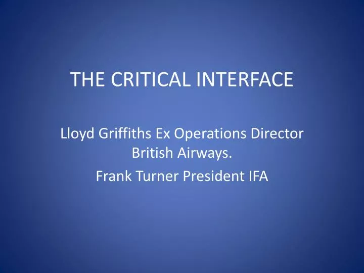 the critical interface