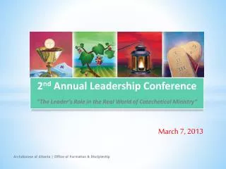 2 nd Annual Leadership Conference
