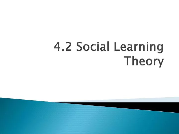 4 2 social learning theory