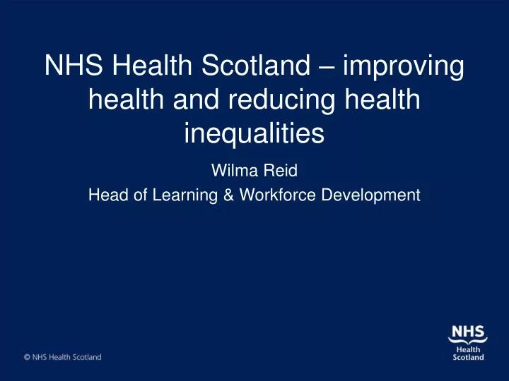nhs health scotland improving health and reducing health inequalities