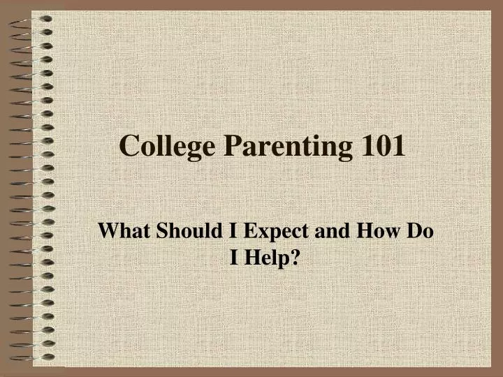 college parenting 101
