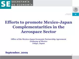 Efforts to promote Mexico-Japan Complementarities in the Aerospace Sector