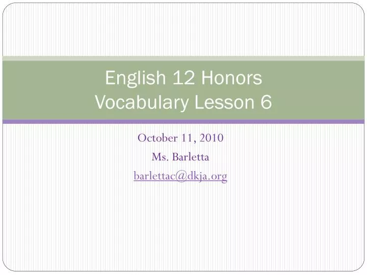 english 12 honors vocabulary lesson 6