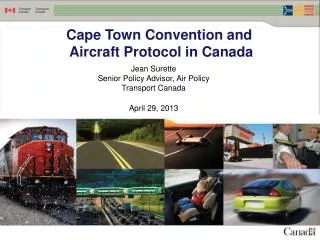 Cape Town Convention and Aircraft Protocol in Canada