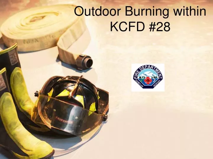 outdoor burning within kcfd 28