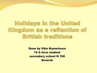 Holidays in the United Kingdom as a reflection of British traditions