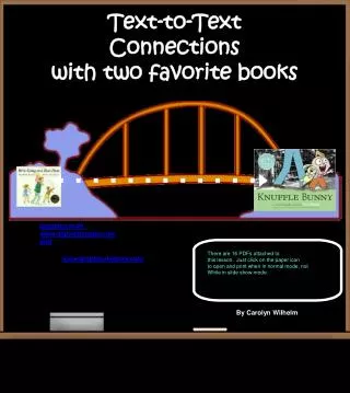 Text-to-Text Connections with two favorite books