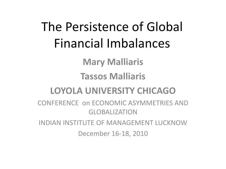 the persistence of global financial imbalances