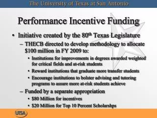 Performance Incentive Funding