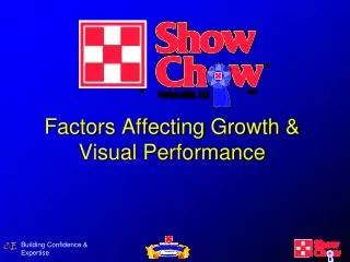 Factors Affecting Growth &amp; Visual Performance