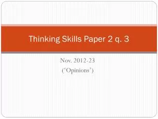 Thinking Skills Paper 2 q. 3