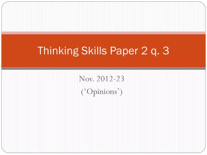 thinking skills paper 2 q 3