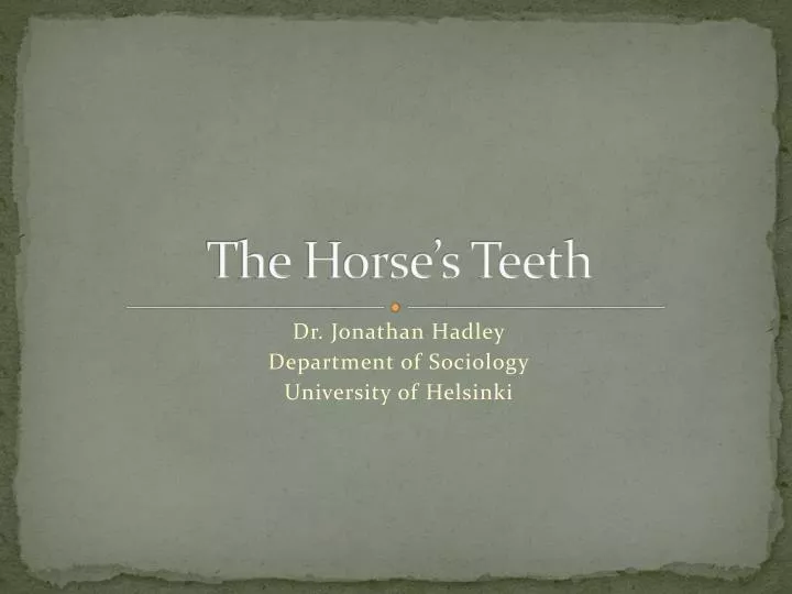 the horse s teeth