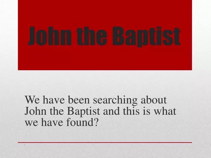 john the baptist