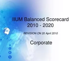 IIUM Balanced Scorecard 2010 - 2020