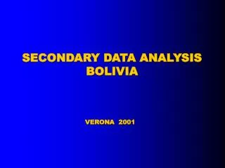 SECONDARY DATA ANALYSIS BOLIVIA VERONA 200 1