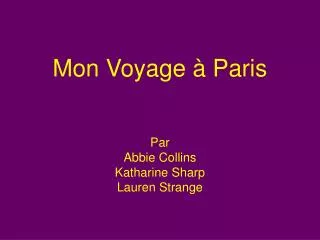 mon voyage paris